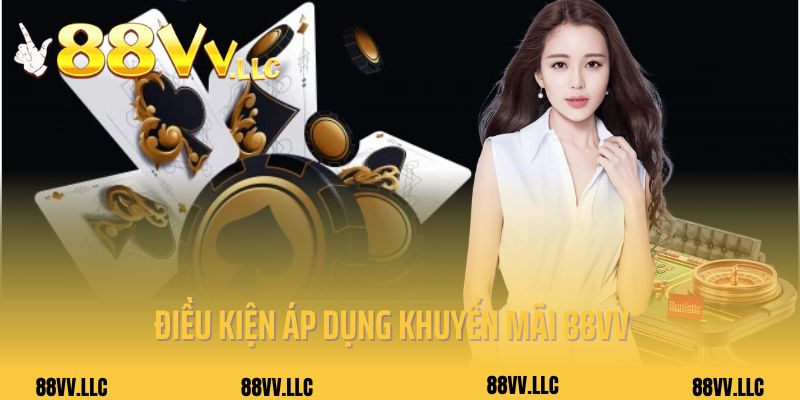 Điều kiện áp dụng các chương trình khuyến mãi 88vv